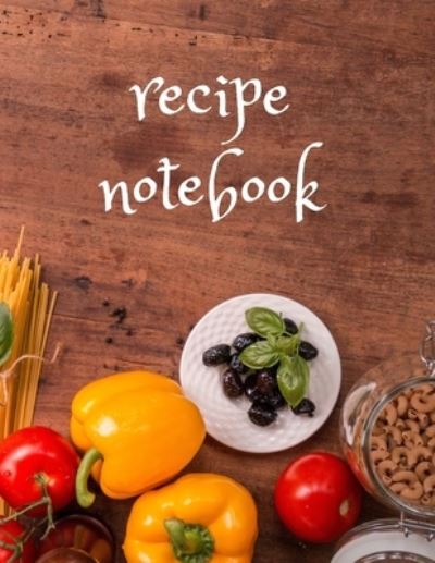 Cover for In Point Notebooks · Recipe Notebook (Paperback Book) (2019)