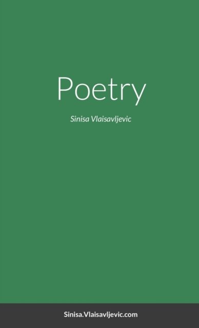 Cover for Sinisa Vlaisavljevic · Poetry (Paperback Book) (2020)