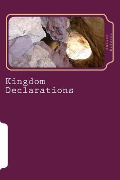 Cover for Audley Redwood · Kingdom Declarations (Paperback Book) (2018)