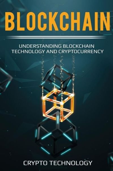 Cover for Crypto Technology · Blockchain (Paperback Book) (2018)