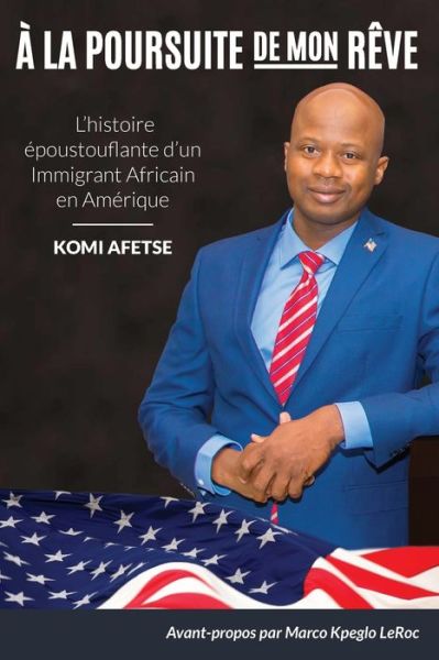 Cover for Komi Afetse · A La Poursuite De Mon Reve (Paperback Book) (2018)