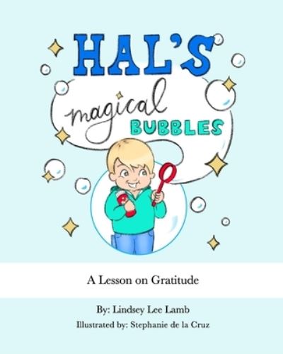 Cover for Lindsey Lee Lamb · Hal's Magical Bubbles (Paperback Book) (2020)