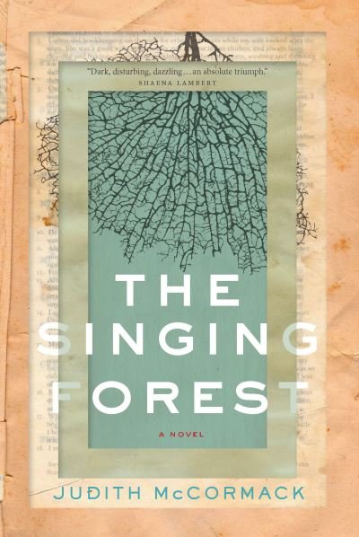 Cover for Judith McCormack · The Singing Forest (Paperback Book) (2021)