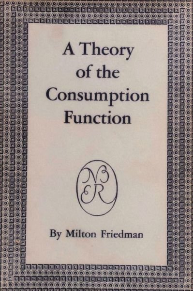 A Theory of the Consumption Function - Must Have Books - Böcker - Must Have Books - 9781773238319 - 15 mars 2022