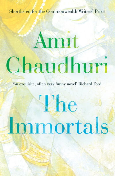 Cover for Amit Chaudhuri · The Immortals (Paperback Book) (2015)