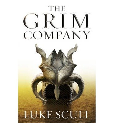The Grim Company - The Grim Company - Luke Scull - Libros - Bloomsbury Publishing PLC - 9781781851319 - 1 de marzo de 2013
