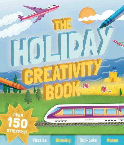 The Holiday Creativity Book - Creativity Books - Mandy Archer - Books - Hachette Children's Group - 9781783125319 - March 5, 2020