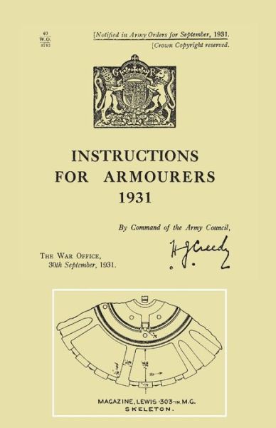 Cover for The War Office · Instructions for Armourers 1931 (Taschenbuch) (2014)