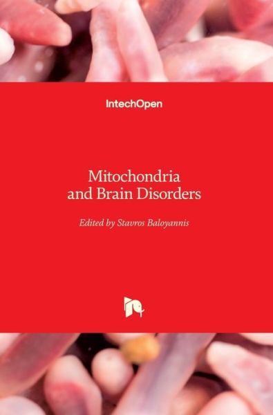 Cover for Stavros Baloyannis · Mitochondria and Brain Disorders (Hardcover Book) (2020)