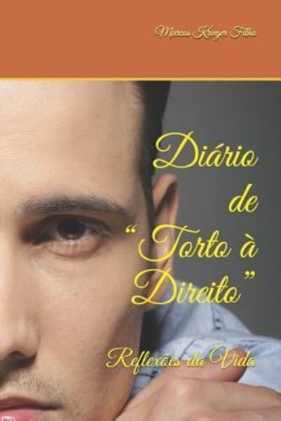 Cover for Marcos Krieger Filho · Diario de Torto a Direito (Paperback Book) (2018)