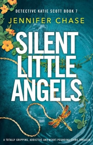 Cover for Jennifer Chase · Silent Little Angels (Pocketbok) (2022)