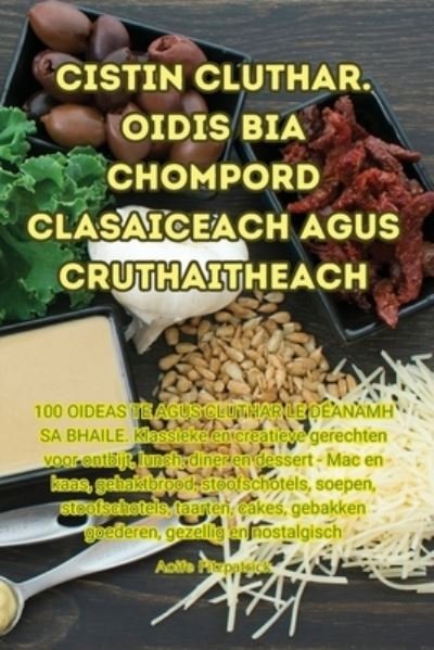 Cover for Aoife Fitzpatrick · Cistin Cluthar. Oidis Bia Chompord clasaiceach Agus Cruthaitheach (Paperback Book) (2023)
