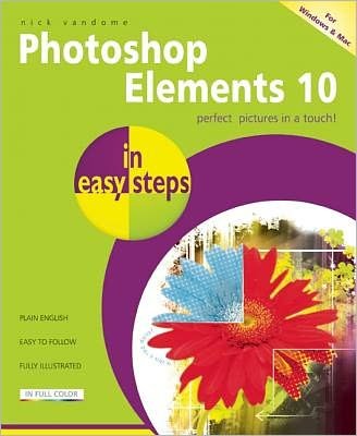 Cover for Nick Vandome · Photoshop Elements 10 in Easy Steps (Paperback Book) (2011)