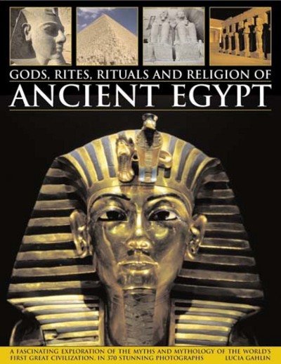 Cover for Gahlin Lucia · Gods, Rites, Rituals and Religion of Ancient Egypt (Pocketbok) (2017)