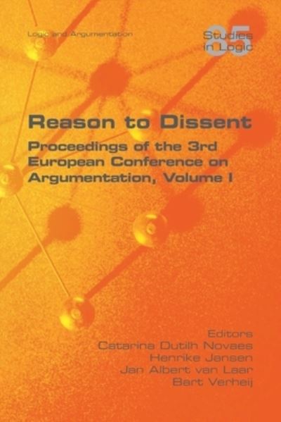 Reason to Dissent - Catarina Dutilh Novaes - Bøger - College Publications - 9781848903319 - 2. juni 2020
