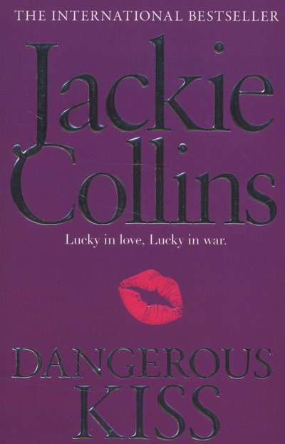 Cover for Jackie Collins · Dangerous Kiss (Paperback Book) (2012)