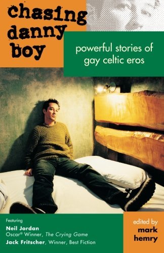 Cover for Kelvin Beliele · Chasing Danny Boy : Powerful Stories of Celtic Eros (Paperback Book) [1st edition] (2012)