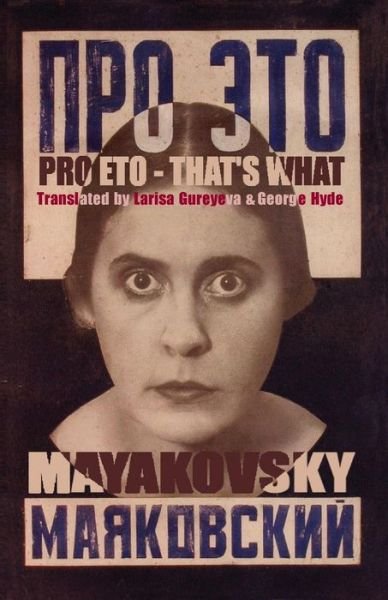 Cover for Vladimir Mayakovsky · Pro Eto: That'S What (Paperback Book) (2008)