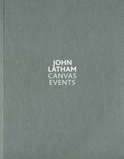 Cover for Hans-Ulrich Obrist · John Latham: Canvas Events (Paperback Book) (2010)
