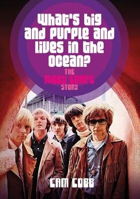 Cover for Cam Cobb · What's Big and Purple and Lives in the Ocean: The Moby Grape Story (Paperback Book) (2018)