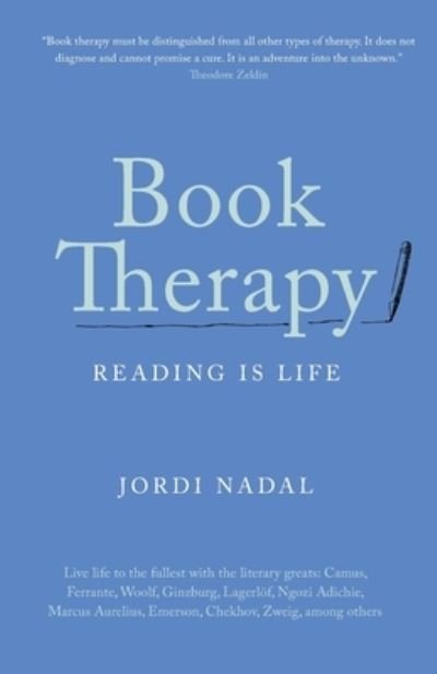 Cover for Jordi Nadal · Book Therapy: Reading Is Life (Paperback Book) (2021)