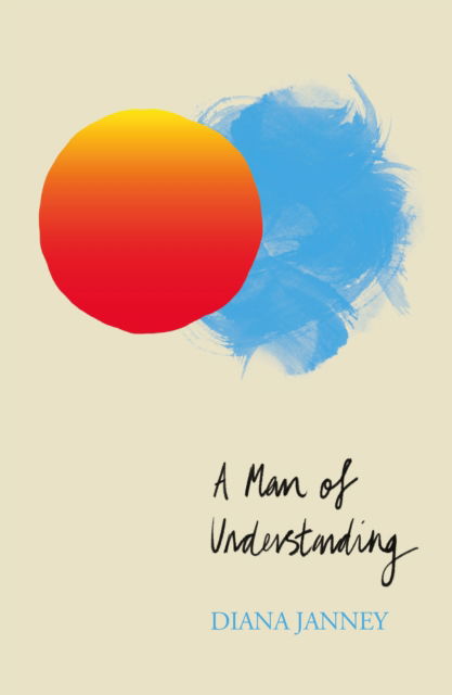 Cover for Diana Janney · A Man of Understanding (Paperback Book) (2022)