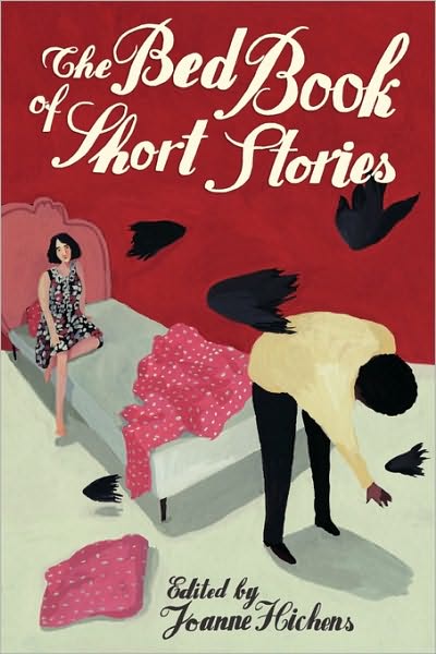 Cover for Joanne Hichens · The Bed Book of Short Stories (Paperback Book) (2010)