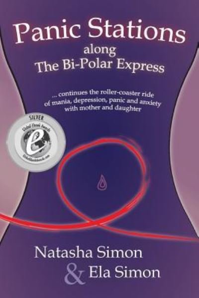 Cover for Ela Simon · Panic Stations along The Bi-Polar Express (Paperback Bog) (2016)