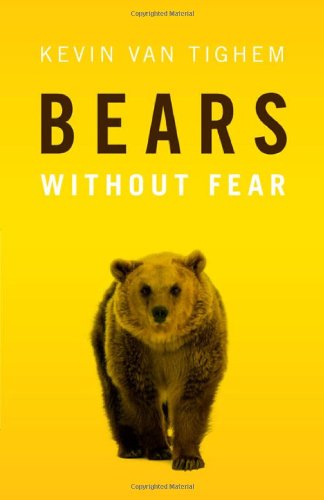 Cover for Kevin Van Tighem · Bears: Without Fear (Paperback Book) (2013)