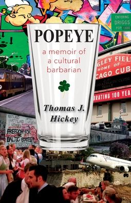 Popeye - Thomas J Hickey - Books - Forty Press - 9781938473319 - November 11, 2019