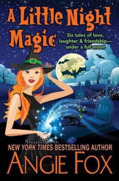 Cover for Angie Fox · A Little Night Magic (Pocketbok) (2016)