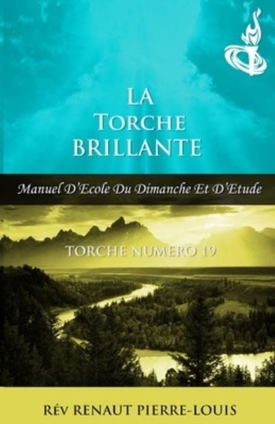 Cover for Renaut Pierre-Louis · Torche Brillante (Book) (2022)