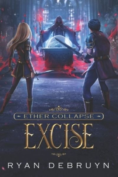 Cover for Ryan Debruyn · Excise (Paperback Book) (2019)