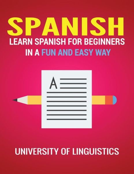 Cover for University of Linguistics · Spanish (Paperback Book) (2019)