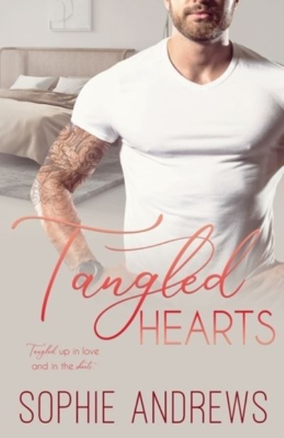 Cover for Sophie Andrews · Tangled Hearts (Book) (2023)