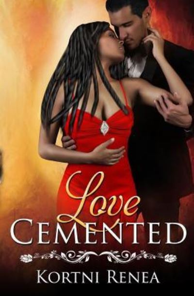 Cover for Kortni Renea · Love Cemented (Paperback Book) (2017)