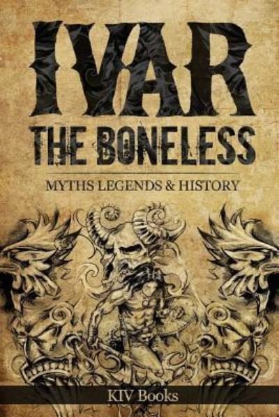 Cover for Kiv Books · Ivar The Boneless (Pocketbok) (2018)