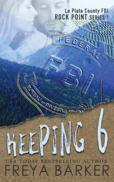 Cover for Freya Barker · Keeping 6 (Paperback Book) (2018)