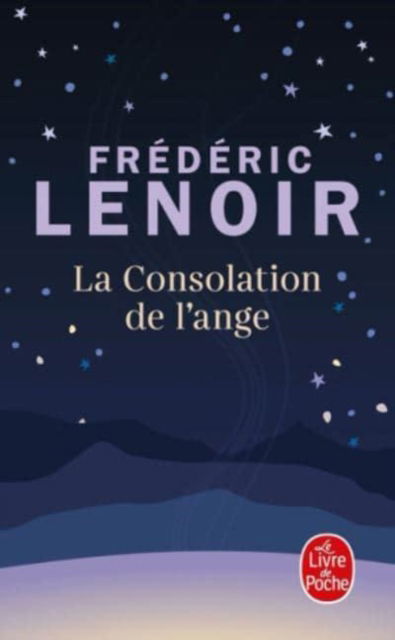 Cover for Frederic Lenoir · La consolation de l'ange (Paperback Book) (2021)