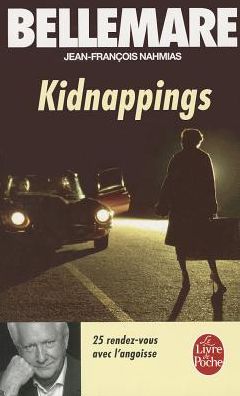 Cover for Pierre Bellemare · Kidnappings (Paperback Book) [French edition] (2012)