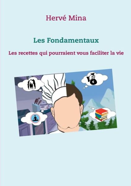 Les Fondamentaux - Mina - Boeken -  - 9782322208319 - 22 maart 2020