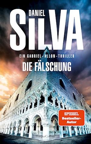 Cover for Daniel Silva · Die Fälschung (Bog) (2023)