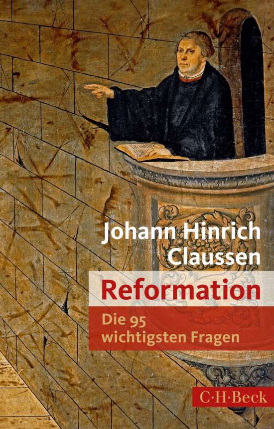 Cover for Claussen · Claussen:reformation.die 95 Wichtigsten (Book)