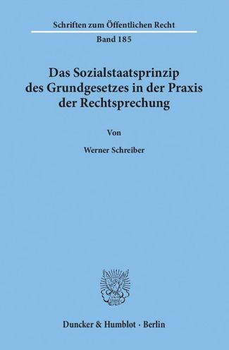 Cover for Schreiber · Das Sozialstaatsprinzip des G (Buch) (1972)