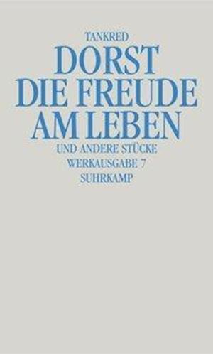 Cover for Tankred Dorst · Freude Am Leben U.and.stÃ¼cke (Book)