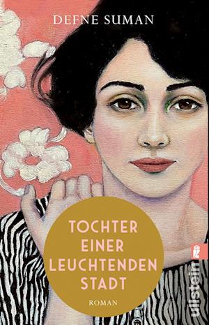 Cover for Defne Suman · Tochter einer leuchtenden Stadt (Book) (2024)