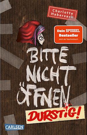 Cover for Charlotte Habersack · Bitte nicht öffnen 3: Durstig! (Buch) (2025)