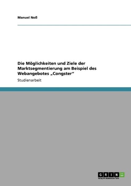 Cover for Noß · Die Möglichkeiten und Ziele der Mar (Book) [German edition] (2008)