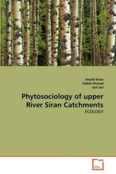 Cover for Gul Jan · Phytosociology of Upper River Siran Catchments: Ecology (Taschenbuch) (2011)