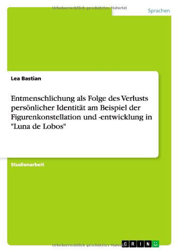 Cover for Bastian · Entmenschlichung als Folge des (Paperback Book) [German edition] (2010)